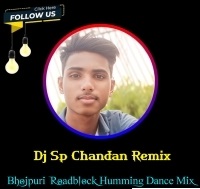 Tohar Phoolal Phulaona (Bhojpuri Roadshow Hummbing Dance Best Mixes 2024) Dj Sp Chandan Remix(DjXgaana.In)